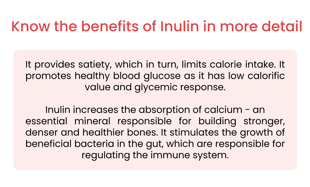 Know the benefits of Inulin in more detail